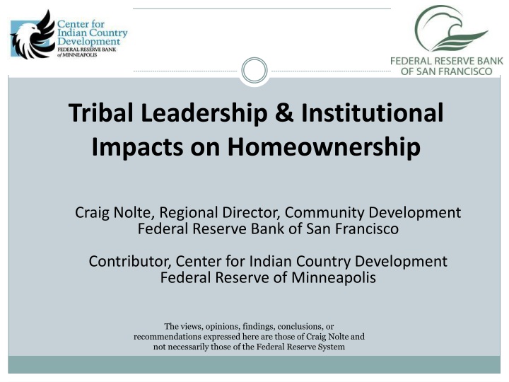 Tribal Leadership & Institutional Impacts on Homeownership