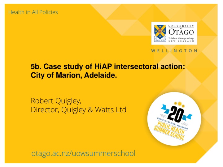 Health in All Policies: Case Study of Intersectoral Action in City of Marion, Adelaide
