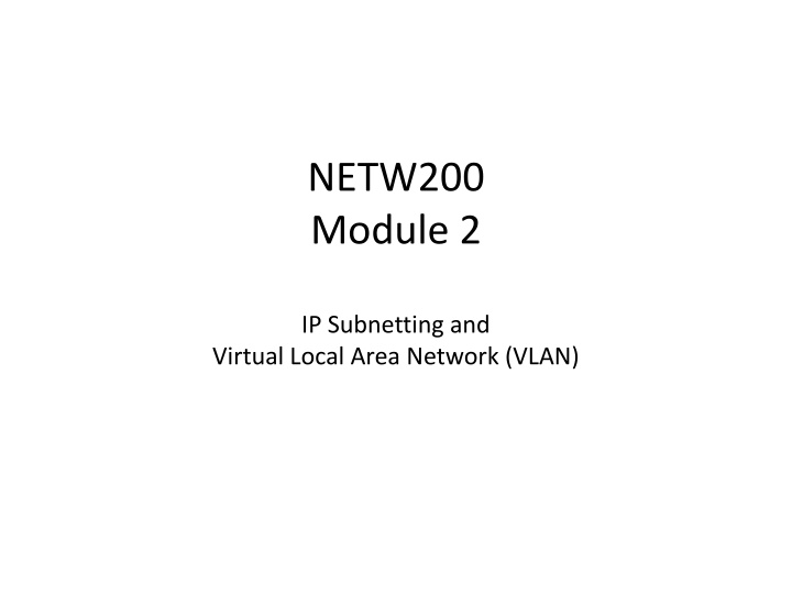 Subnetting and VLAN Configurations Overview