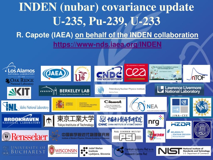 INDEN Nuclear Data Update on U-235, Pu-239, U-233 Covariance