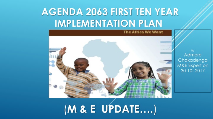 AU Agenda 2063 First Ten-Year Implementation Overview