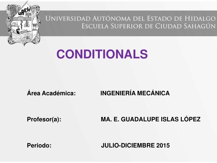 CONDITIONALS