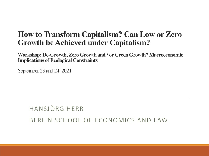 Rethinking Capitalism: Achieving Low or Zero Growth