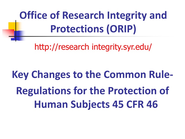 Changes in Regulations for Human Subject Protection