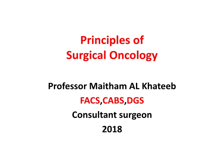 Principles of Surgical Oncology and Cancer Care