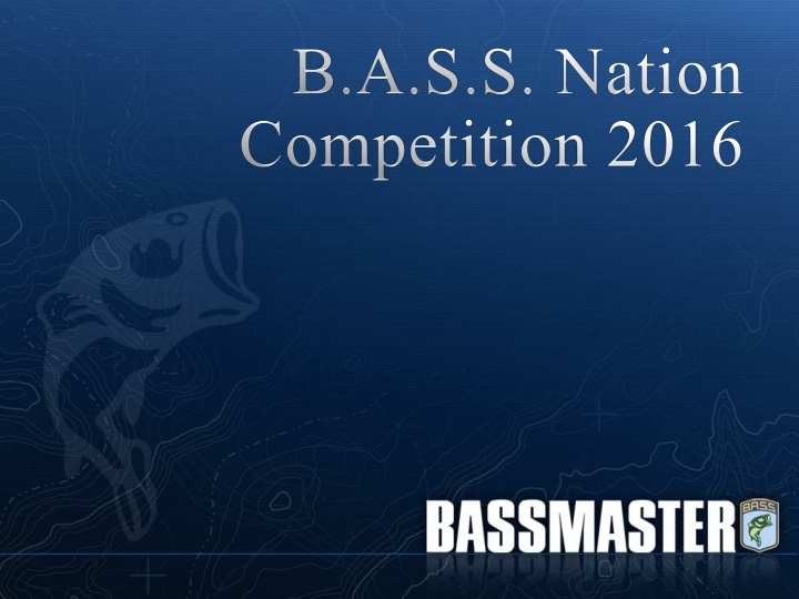 Enhancing B.A.S.S. Nation Competitions