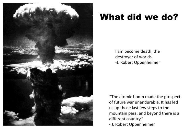 The Atomic Bomb and Its Aftermath
