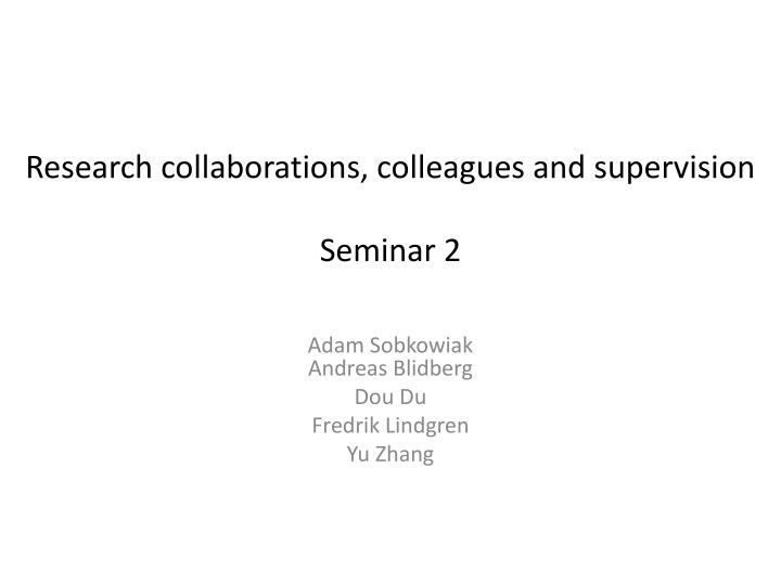 Research Collaborations: Challenges in Authorship Decision