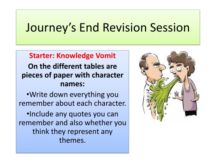 Journey’s End Revision Session