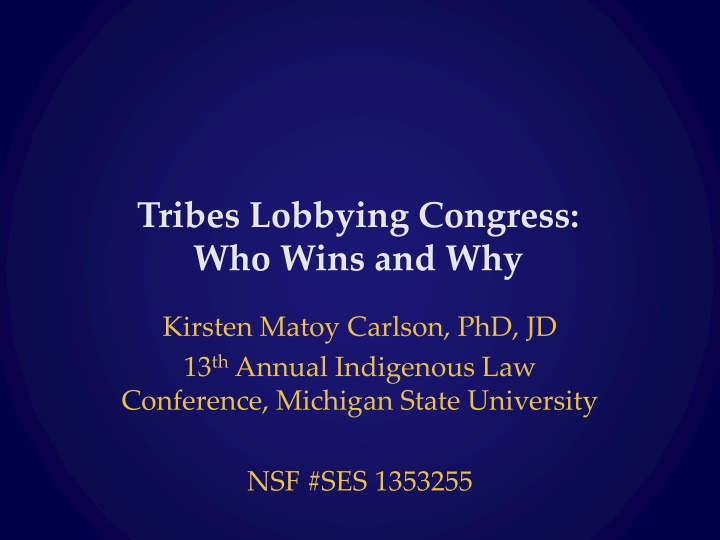 Tribal Legislative Advocacy: How Tribes Lobby Congress
