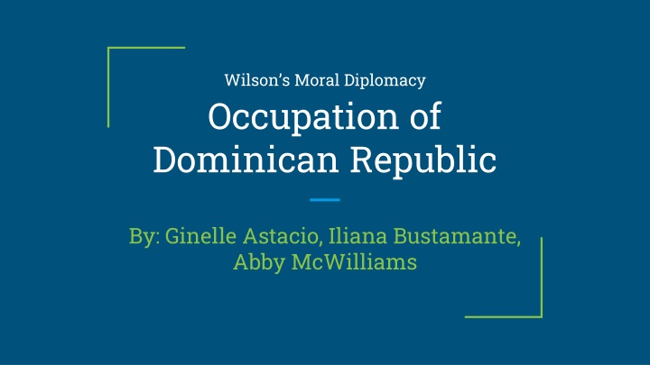 Occupation of  Dominican Republic