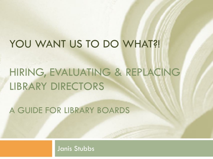 Hiring, Evaluating & Replacing Library Directors - A Guide for Boards