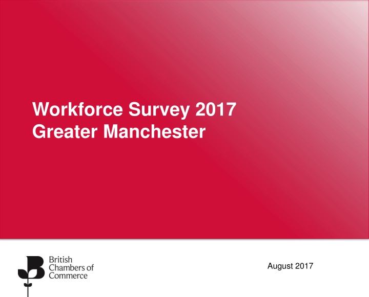 Workforce Survey 2017 Greater Manchester