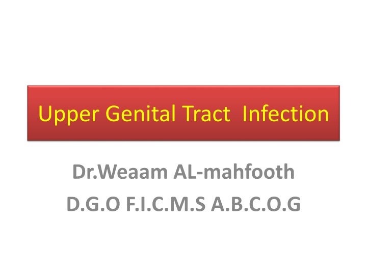 Upper Genital Tract  Infection