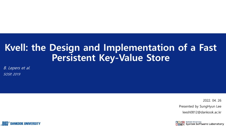 Fast Persistent Key-Value Store Design