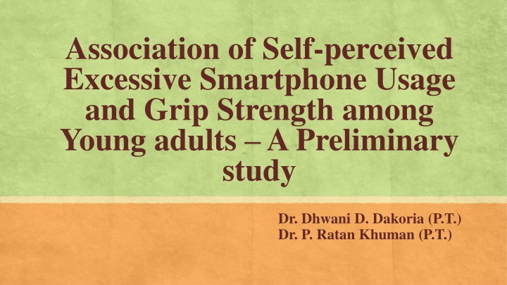 Association of Smartphone Use and Grip Strength among Young Adults