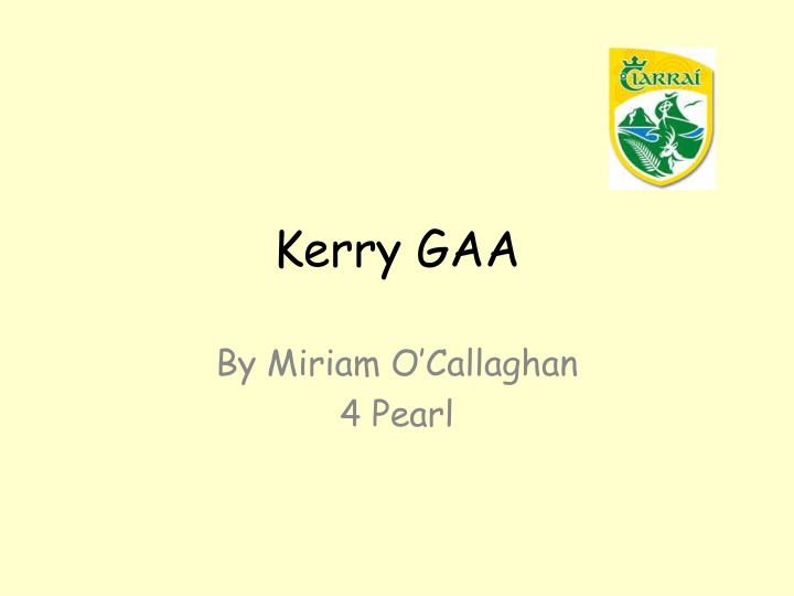History and Success of Kerry GAA