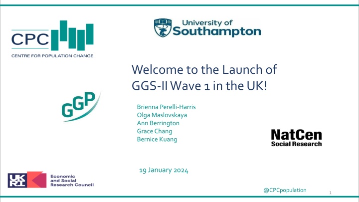 Welcome to the Launch of GGS-II Wave 1 in the UK