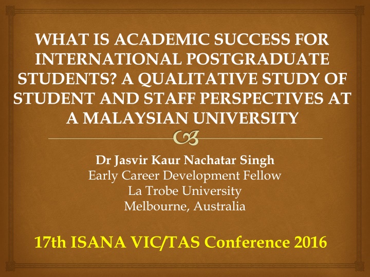 Perspectives on Academic Success for International Postgraduate Students