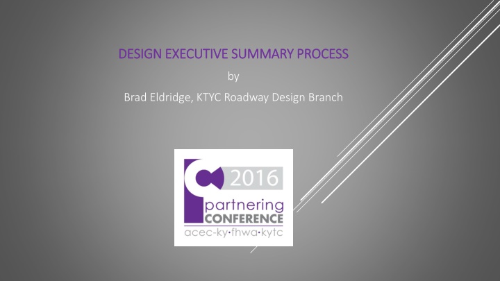 Design Executive Summary Process by Brad Eldridge