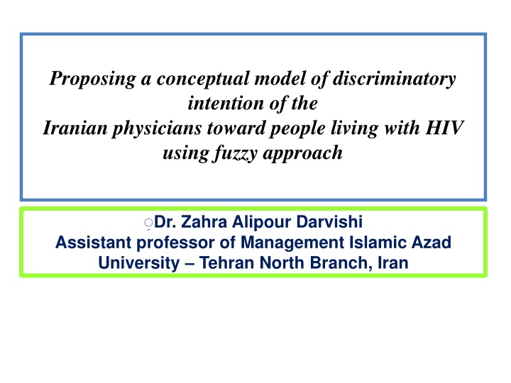 Conceptual Model of Discriminatory Intention of Iranian Physicians towards PLWH using Fuzzy Approach