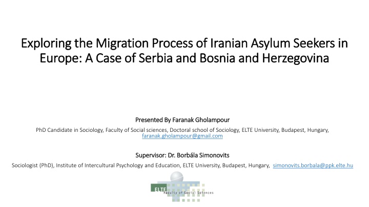 Migration Process of Iranian Asylum Seekers in Europe: A Case Study