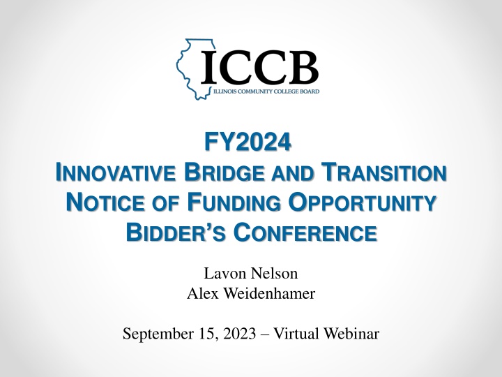 FY2024 Innovative Bridge and Transition Funding Opportunity