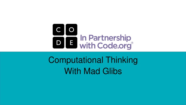 Computational Thinking with Mad Libs