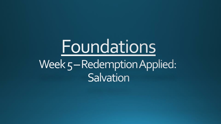 Election and Salvation: God's Sovereign Choice