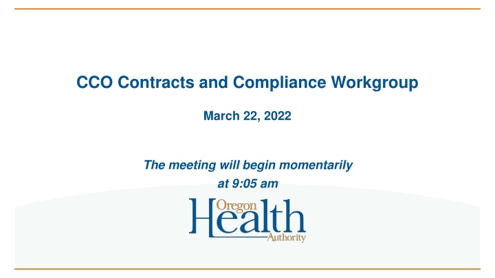March 22, 2022 Contracts and Compliance Workgroup Meeting