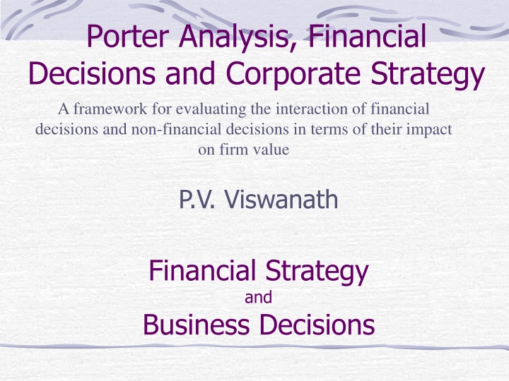 Porter Analysis and Firm Objectives