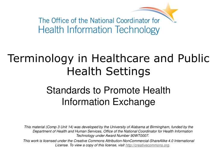 Terminology in Healthcare and Public Health Settings