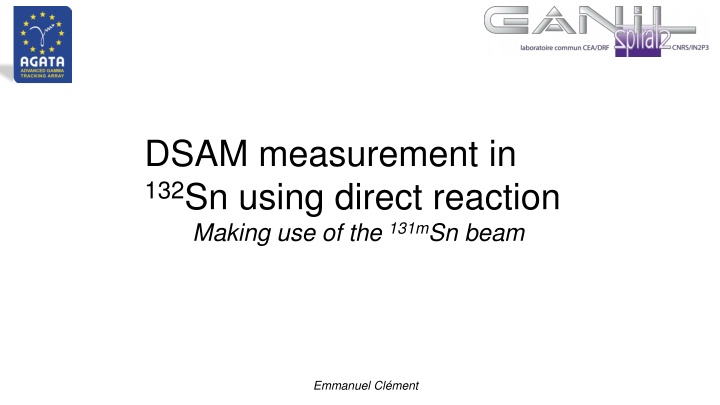 DSAM Measurement in 132Sn with Direct Reaction