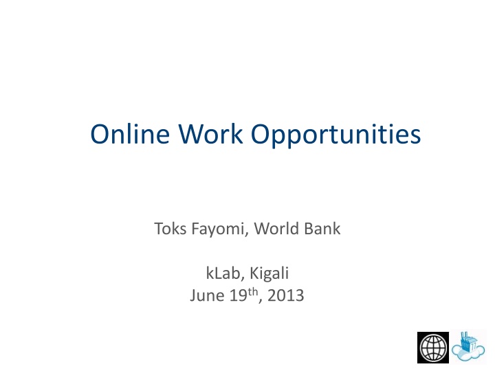 Online Work Opportunities with Toks Fayomi at World Bank kLab, Kigali