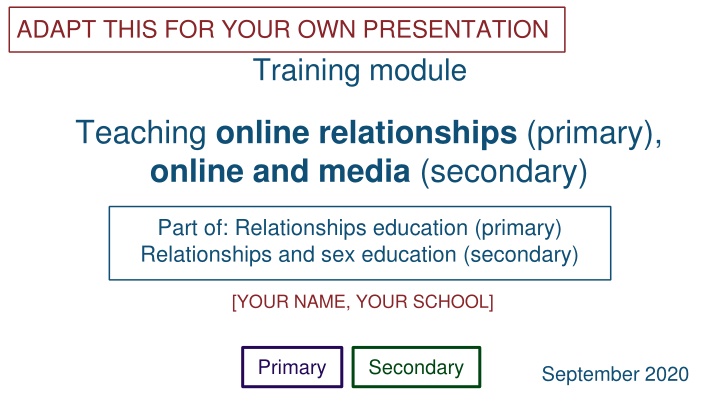 Teaching Online Relationships and Media: Training Module for Educators