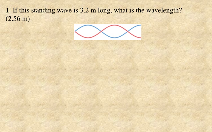 Standing Wave Examples and Calculations