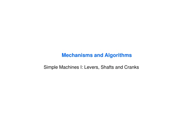 Simple Machines and Mechanics