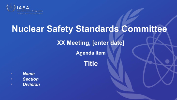 Nuclear Safety Standards Committee XX Meeting Agenda