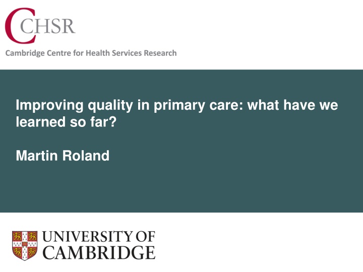 Insights into Quality Improvement in Primary Care