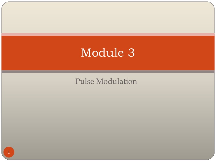 Overview of Pulse Modulation Techniques