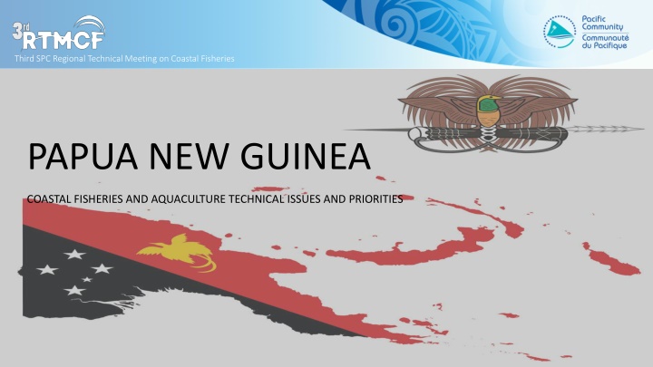 Coastal Fisheries and Aquaculture Priorities in Papua New Guinea