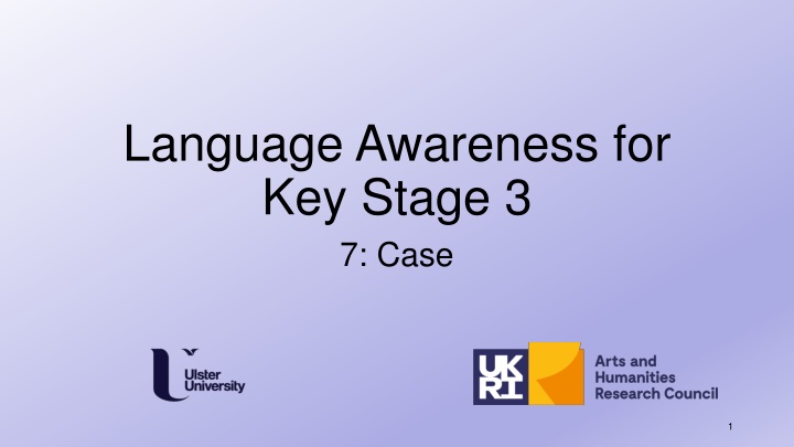 Nouns and Pronouns: The Concept of Case