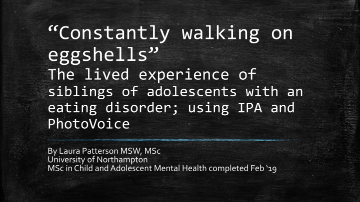 Lived Experience of Siblings in Eating Disorder Research