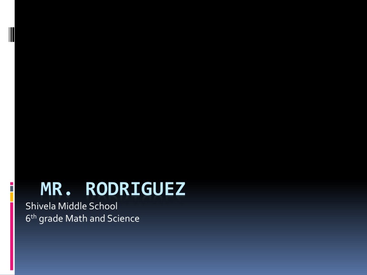 Mr. Rodriguez - Classroom Expectations and Policies