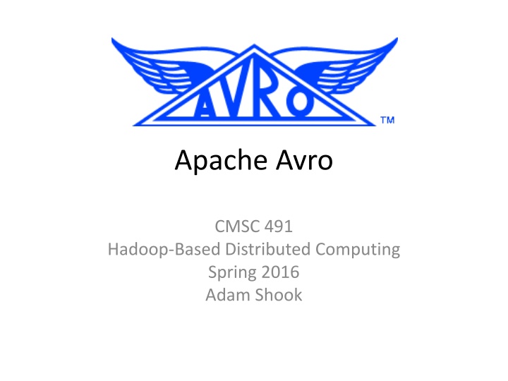 Apache Avro: Data Serialization System Overview