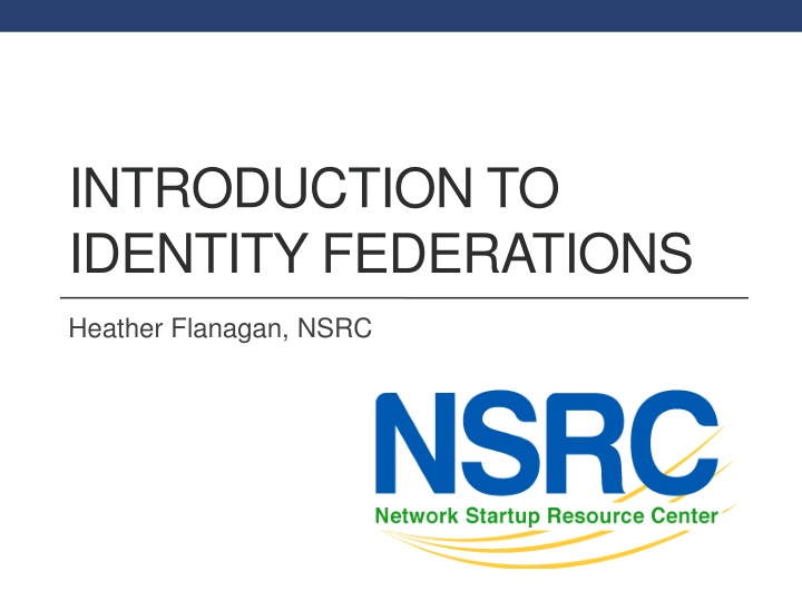 Introduction to Identity Federations in Campus Settings