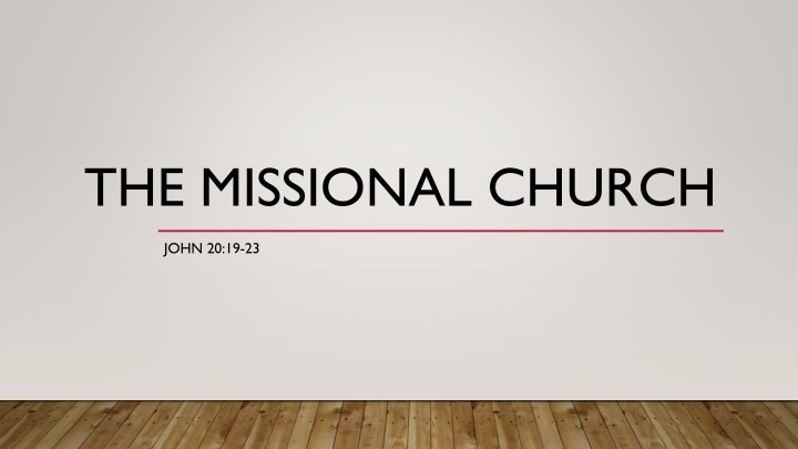 The Missional Church in John 20:19-23