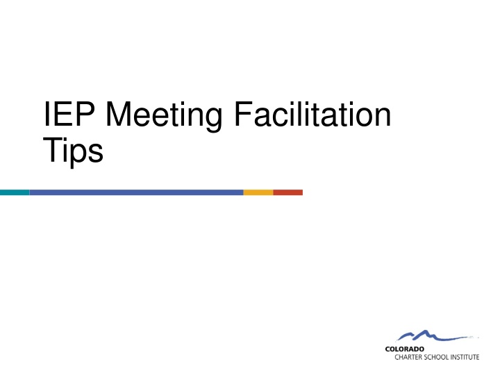 IEP Meeting Facilitation  Tips