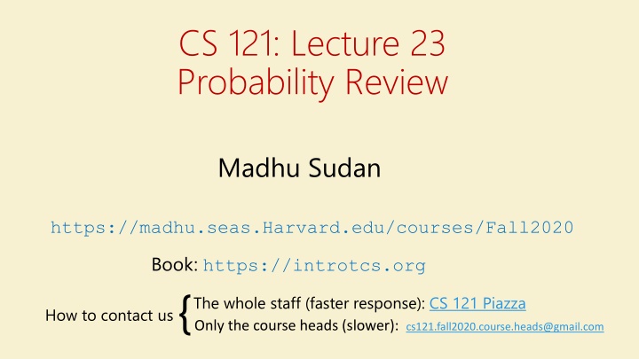 CS.121 Lecture 23 Probability Review