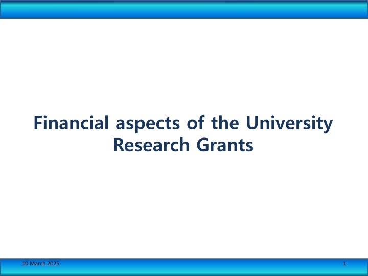 University Research Grants: Financial Aspects & Procedures